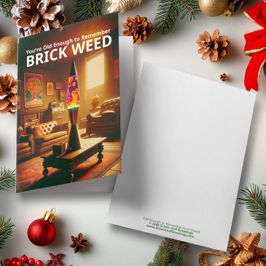 You're Older Than Brick Weed Greeting Card, Retro Nostalgia Cards, Funny Vintage Card, 70s Theme Card, Stoner Card, Humor Card
